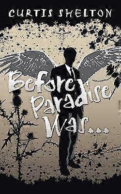 Before Paradise Was