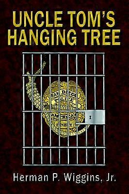 L'arbre suspendu de l'oncle Tom