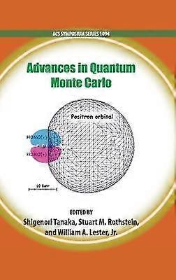 Advances in Quantum Monte Carlo