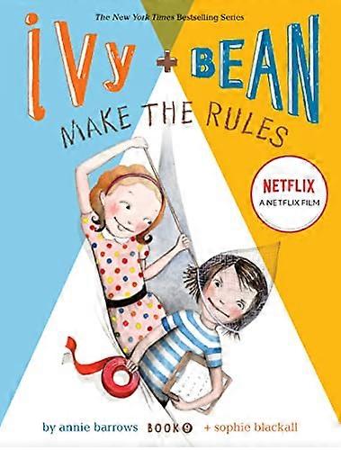 Ivy and Bean Make the Rules