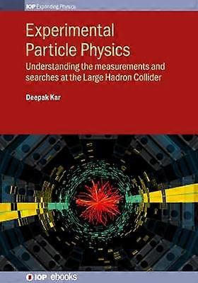 Experimental Particle Physics