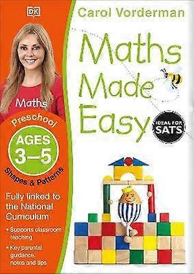 Maths Made Easy: Shapes & Patterns Ages 3-5 (Preschool)