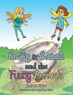 Emily and Sarah and the Funny Animals