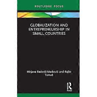 Globalization and Entrepreneurship in Small Countries