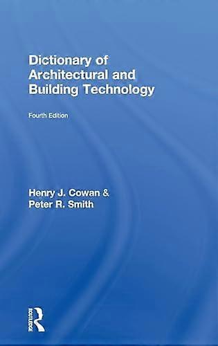 Dictionary of Architectural and Building Technology