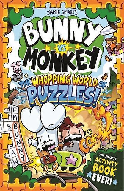 Bunny Vs Monkey The Whopping World Of Puzzles A Phoenix Comic Book From The Mill by Jamie Smart Paperback