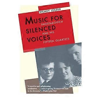 Musikk for Silenced Voices: Sjostakovitsj og hans femten kvartetter