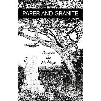 Papier en graniet: tussen de markeringen