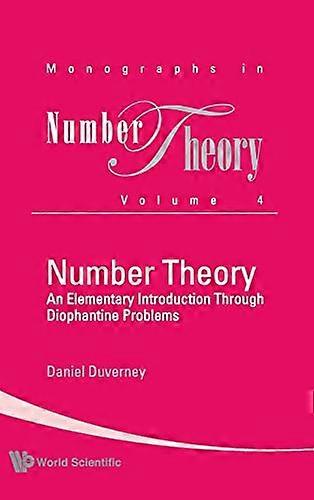 Number Theory: An Elementary Introduction Through Diophantine Problems