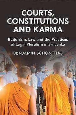 Courts Constitutions and Karma