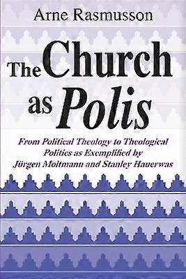 The Church As Polis