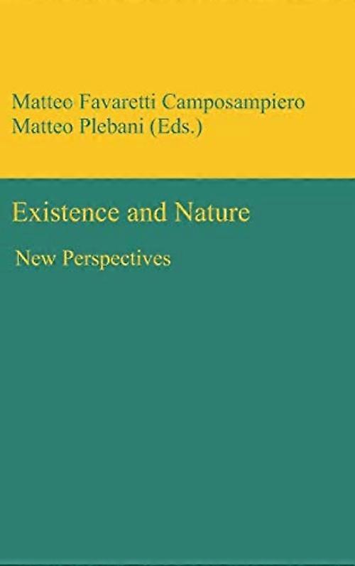 Existence and Nature : New Perspectives