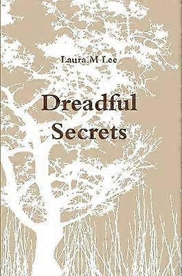 Dreadful Secrets