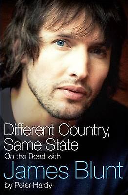 Different Country Same State: On The Road With James Blunt