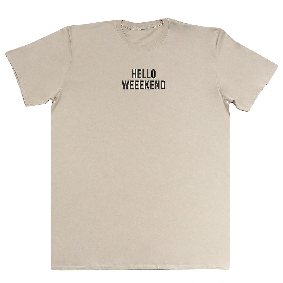 Hello Weekend - Huge Oversized Comfy T-shirt