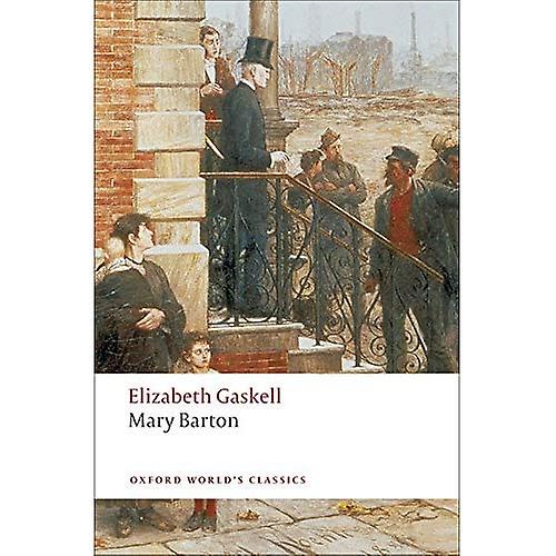 Mary Barton (Oxford World's Classics)