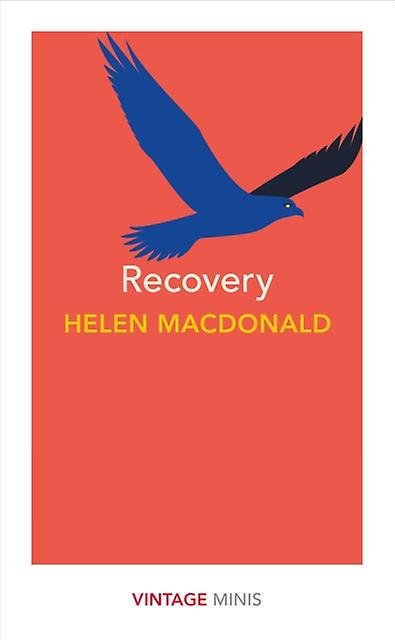 Recovery by Helen Macdonald Paperback