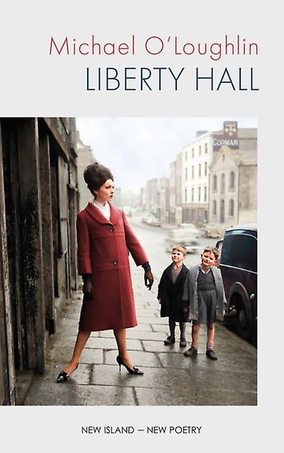 Liberty Hall by Michael OLoughlin Paperback Book