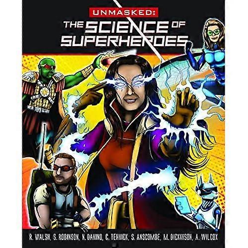 Ontmaskerd: Wetenschap achter superhelden