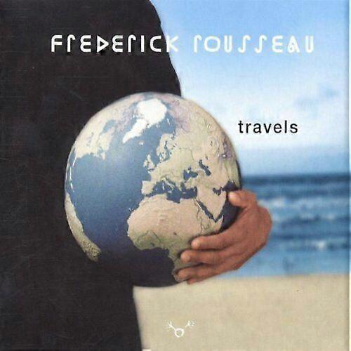 CD-ul Călătoriile lui Frederick Rousseau