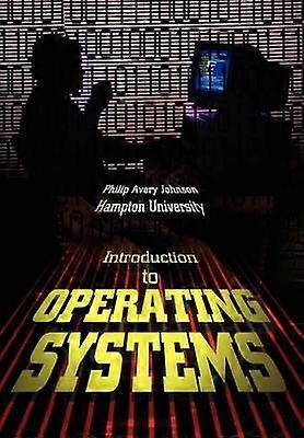 Introduction to Operating Systems