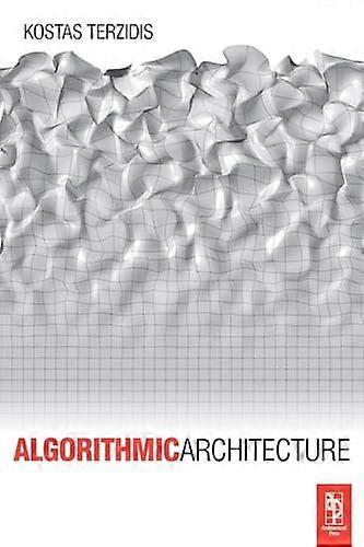Algorithmic Architecture