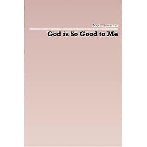 Dios es tan bueno conmigo