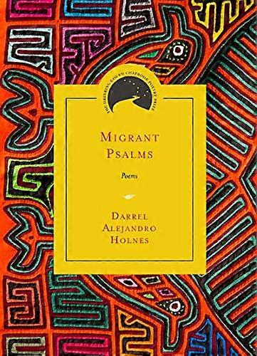 Migrant Psalms: Poems