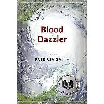 Blood Dazzler