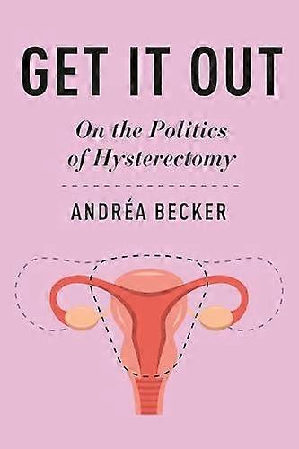 Get It Out by Andrea Becker Paperback