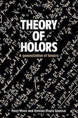 Theory of Holors