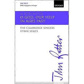 O Gott, unsere Hilfe in der Vergangenheit: SATB vocal score (The Cambridge Singers Hymne Series)