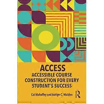 ACCESS: Toegankelijke cursusconstructie voor het succes van elke student