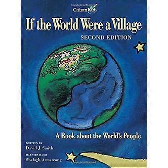 If the World Were a Village - Toinen painos: Kirja maailmasta's People (CitizenKid)