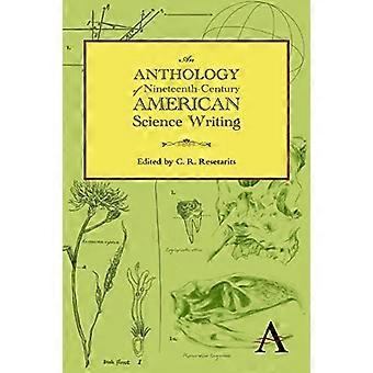 En antologi av amerikansk vitenskapsskriving fra det nittende århundre (Anthem Nineteenth-Century Series)