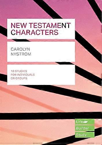 New Testament Characters (Lifebuilder Study Guides)