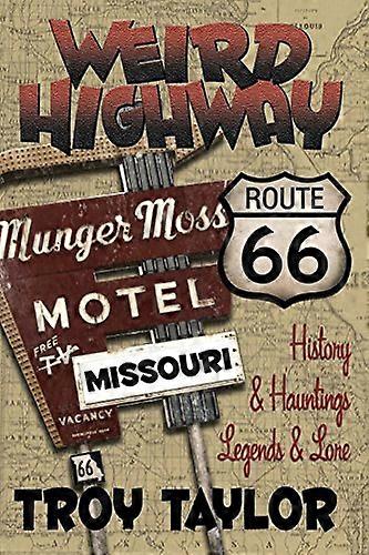 Weird Highway: Missouri