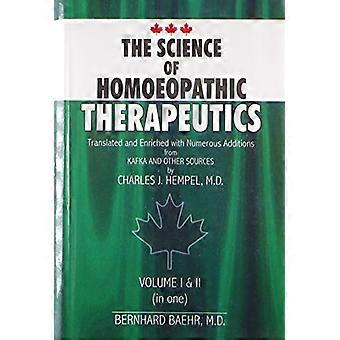 La scienza della terapia omeopatica: 1-2