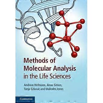 Métodos de Análise Molecular nas Ciências da Vida - Andreas Hofmann