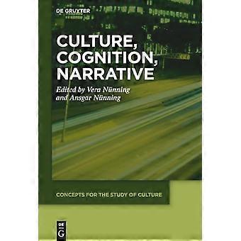 Culture Cognition Narrative
