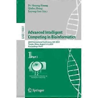 Advanced Intelligent Computing In Bioinformatics 20. kansainvälinen konferenssi - Springer Nature B.V - Pehmeäkantinen - englanninkielinen kirja