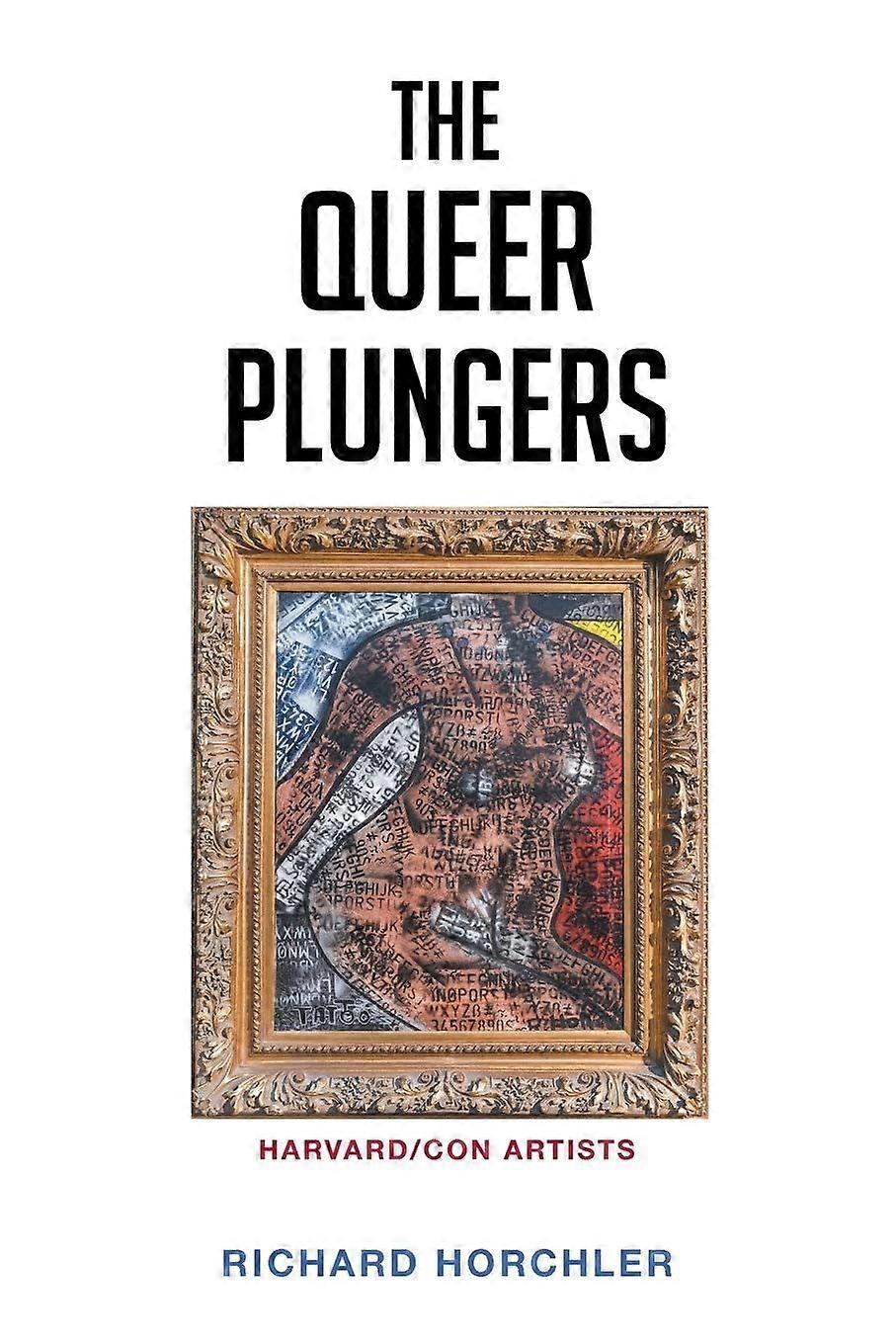 The queer plungers