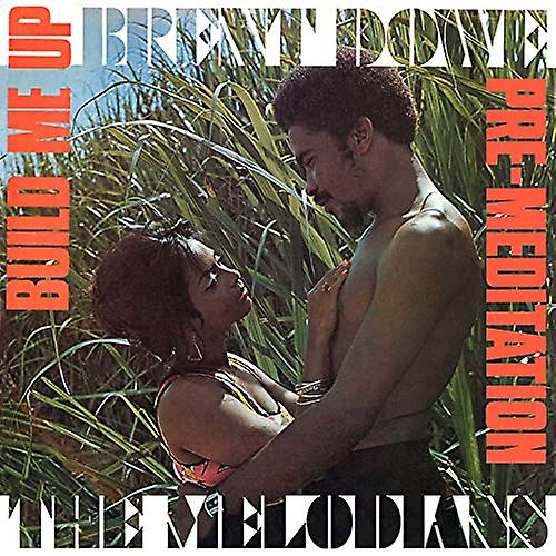 Brent Dowe And The Melodians - Build Me Up & Pre-Meditation [CD]