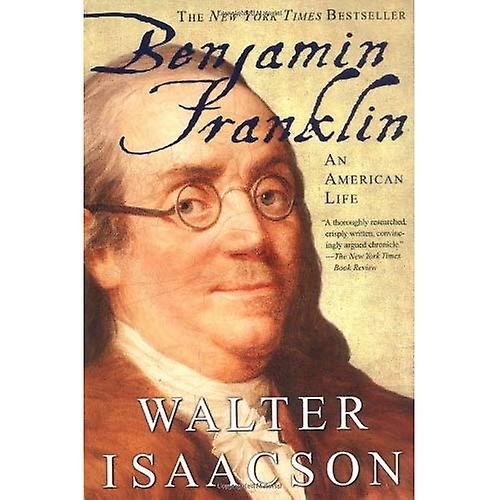 Benjamin Franklin: An American Life
