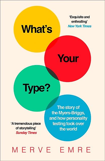 Whats Your Type by Merve Emre Paperback