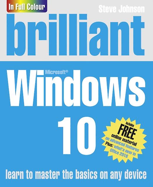 Brilliant Windows 10 by Steve Johnson Paperback