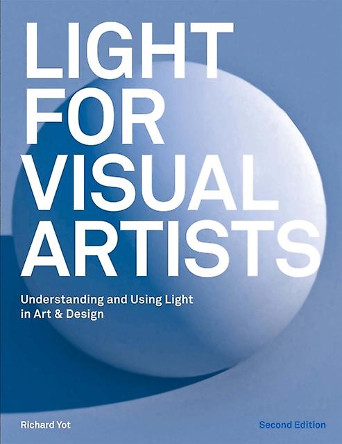 Light For Visual Artists Second Edition Paperback Book