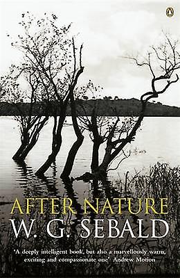 After Nature by W. G. Sebald Paperback