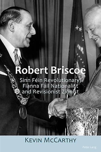 Robert Briscoe by Kevin McCarthy Paperback Book