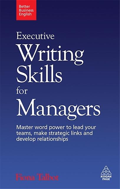 Executive Writing Skills For Managers
